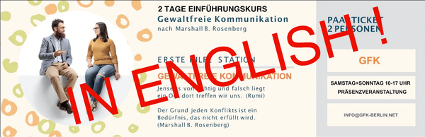 Thu+Fri, May 28+29, 2026 - 9:30am-5:00pm - Introduction to Nonviolent Communication (NVC), Stadtmission, Frankfurter Allee 96, 102407 Berlin (couples/team ticket)